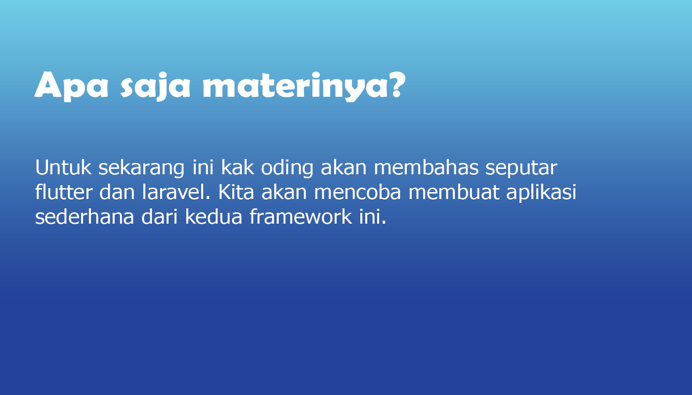 materi yang akan dibahas kak oding